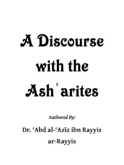 A Discourse with the Ash'arites - Abdul-Aziz al-Rayyis